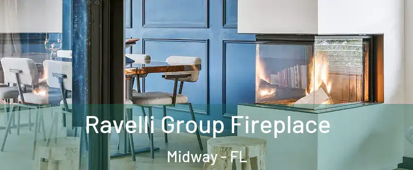 Ravelli Group Fireplace Midway - FL